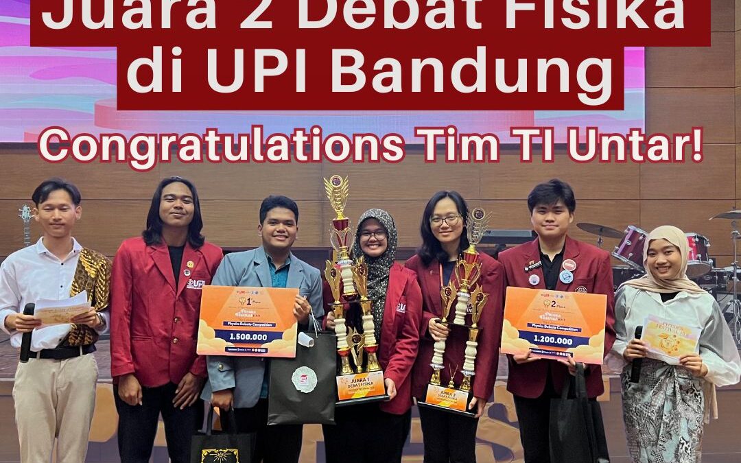 Meraih Prestasi, Tim Teknik Industri Untar Raih Juara 2 di Debat Fisika Nasional 2024